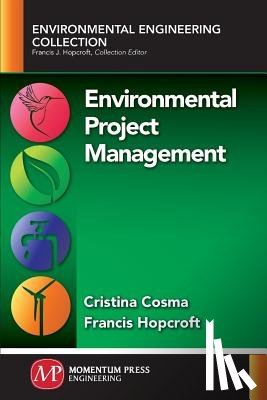 Cosma, Cristina, Hopcroft, Francis - Environmental Project Management