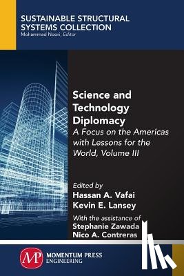  - Science and Technology Diplomacy, Volume III