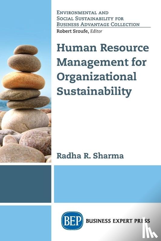 Sharma, Radha R. - Human Resource Management for Organizational Sustainability