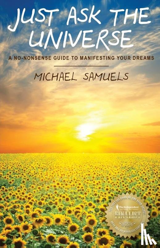 Samuels, Michael - Just Ask The Universe