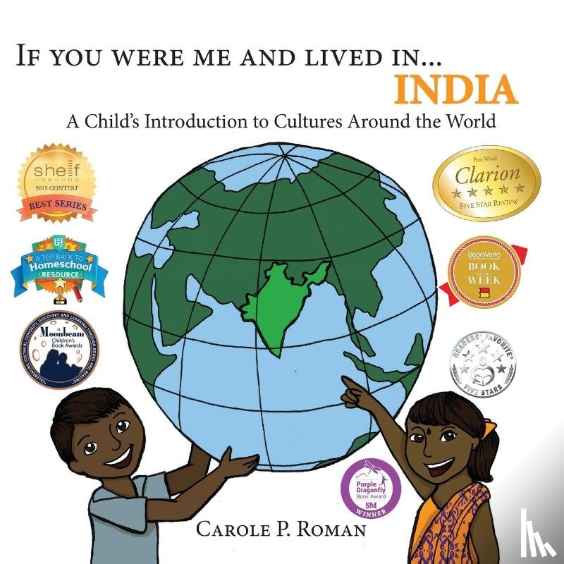 Roman, Carole P, Wierenga, Kelsea - If You Were Me and Lived in...India