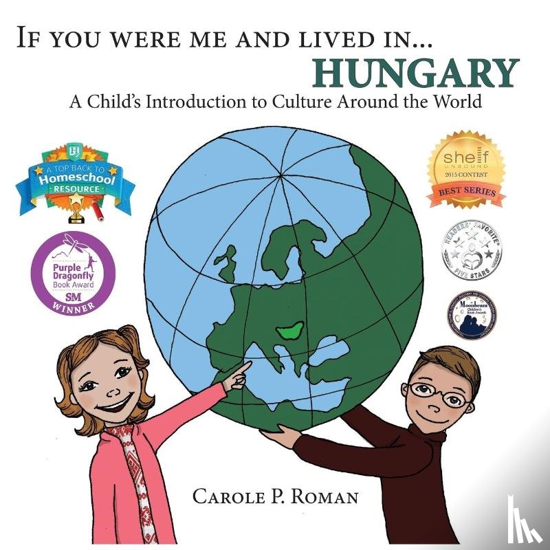 Roman, Carole P - If You Were Me and Lived in... Hungary