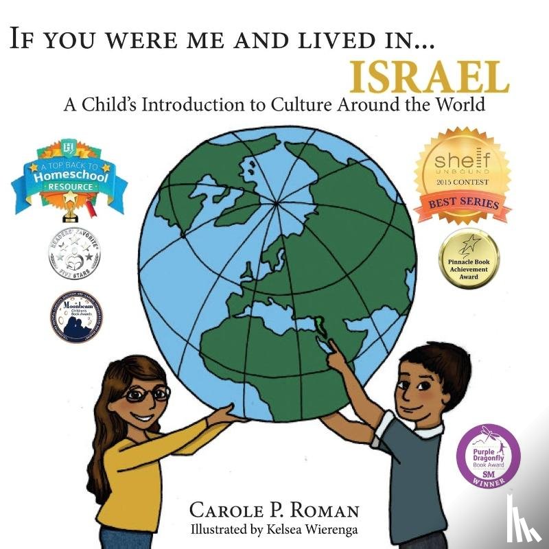 Roman, Carole P, Wierenga, Kelsea - If You Were Me and Lived in...Israel