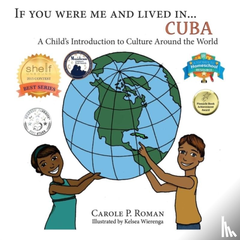 Roman, Carole P - If You Were Me an Lived in... Cuba
