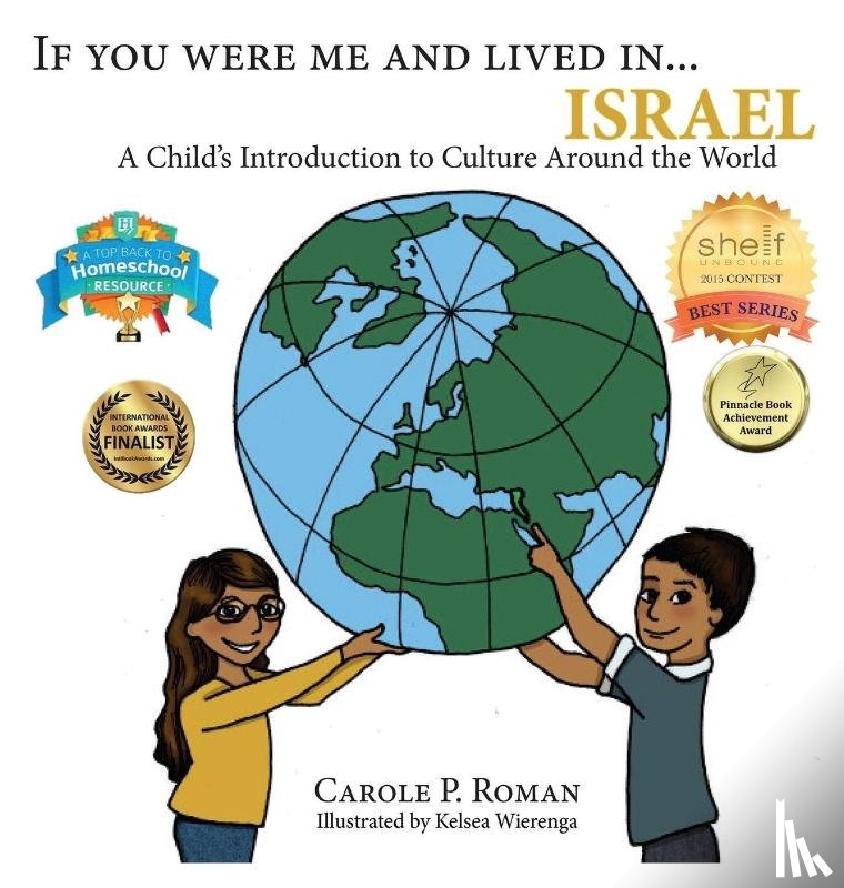 Roman, Carole P, Wierenga, Kelsea - If You Were Me and Lived in...Israel