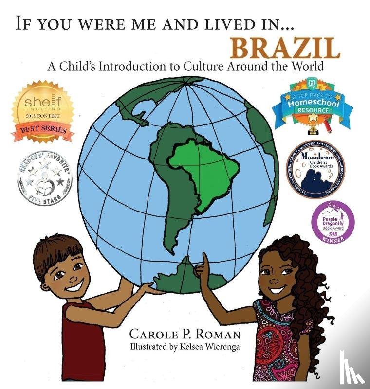 Roman, Carole P - If You Were Me and Lived in... Brazil