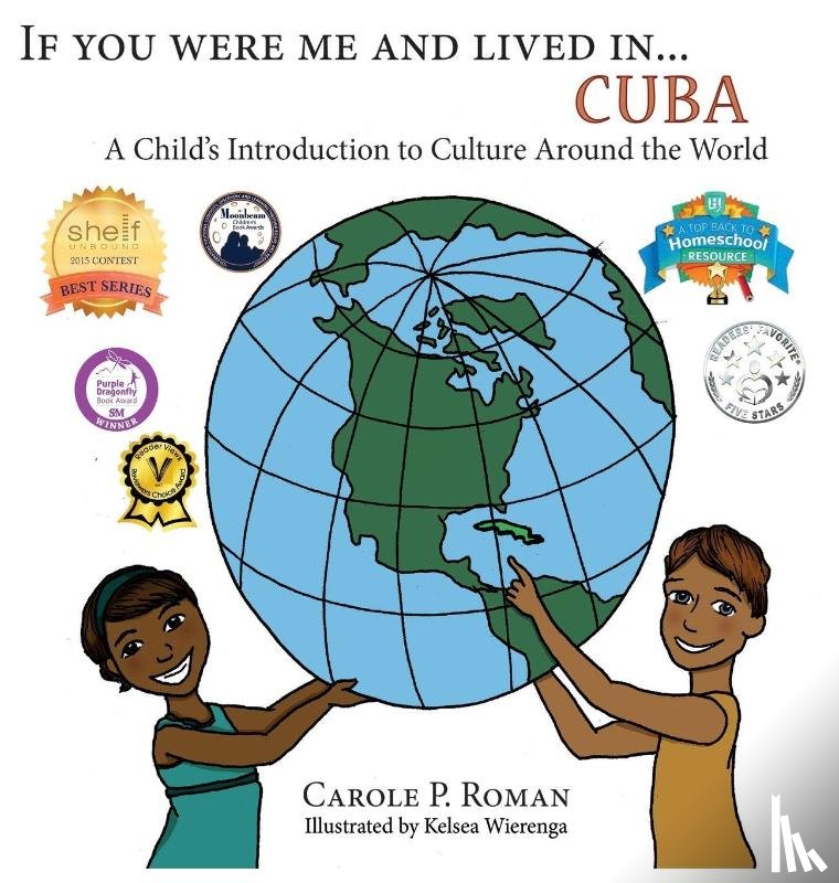 Roman, Carole P - If You Were Me an Lived in... Cuba