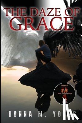 Young, Donna M. - The Daze of Grace
