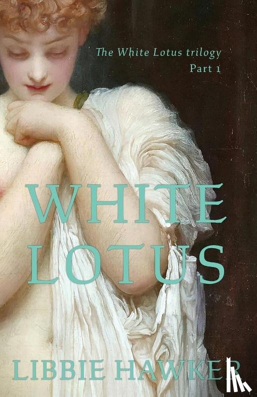 Hawker, Libbie - White Lotus