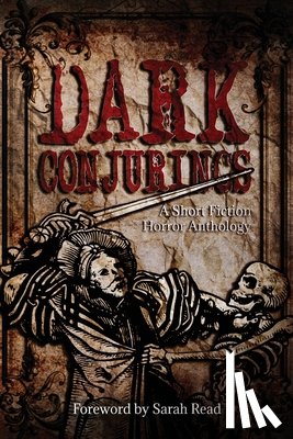  - Dark Conjurings