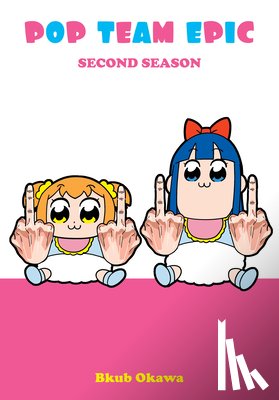 Okawa, Bkub - Pop Team Epic, Second Season