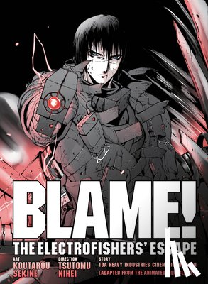 Nihei, Tsutomu - BLAME! Movie Edition