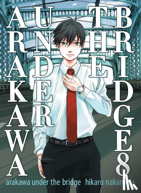 Nakamura, Hikaru - Arakawa Under the Bridge, 8