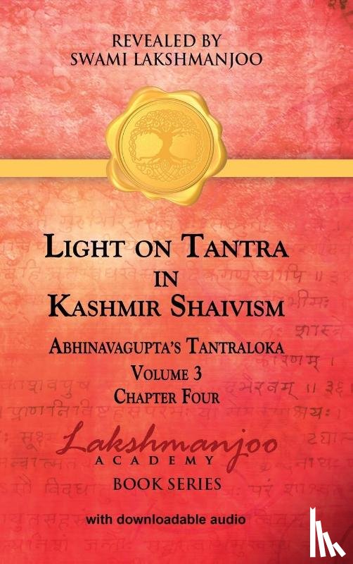  - Light on Tantra in Kashmir Shaivism - Volume 3