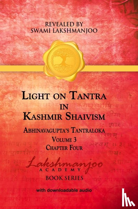 - Light on Tantra in Kashmir Shaivism - Volume 3