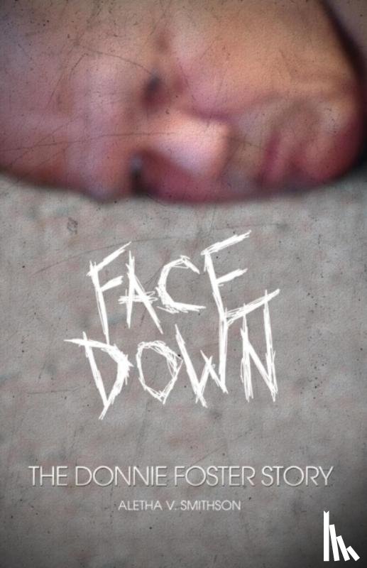 Smithson, Aletha - Facedown