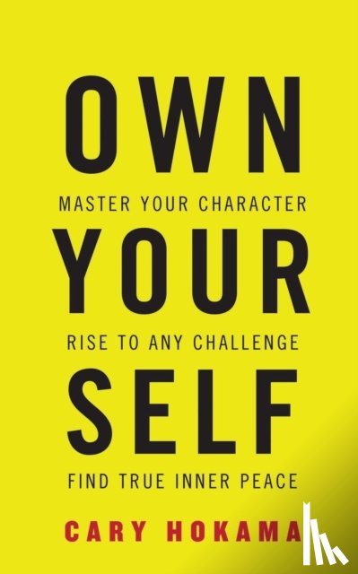 Hokama, Cary - Own Your Self