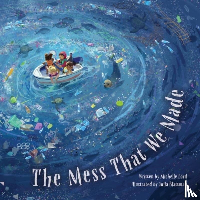 Lord, Michelle - The Mess That We Made