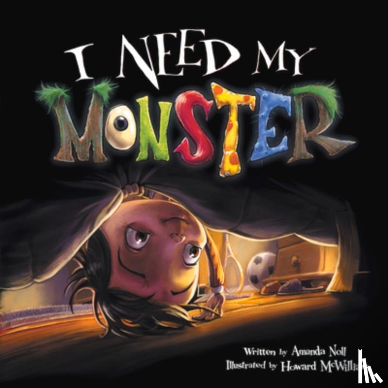 Noll, Amanda - I Need My Monster