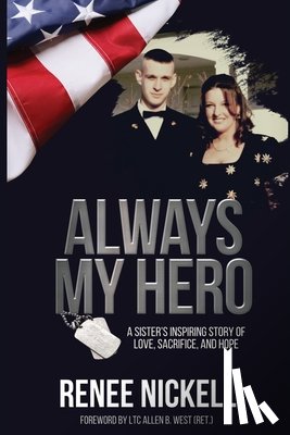 Nickell, Renee - Always My Hero