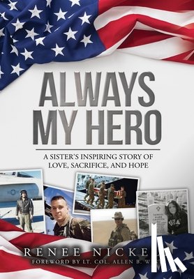 Nickell, Renee - Always My Hero