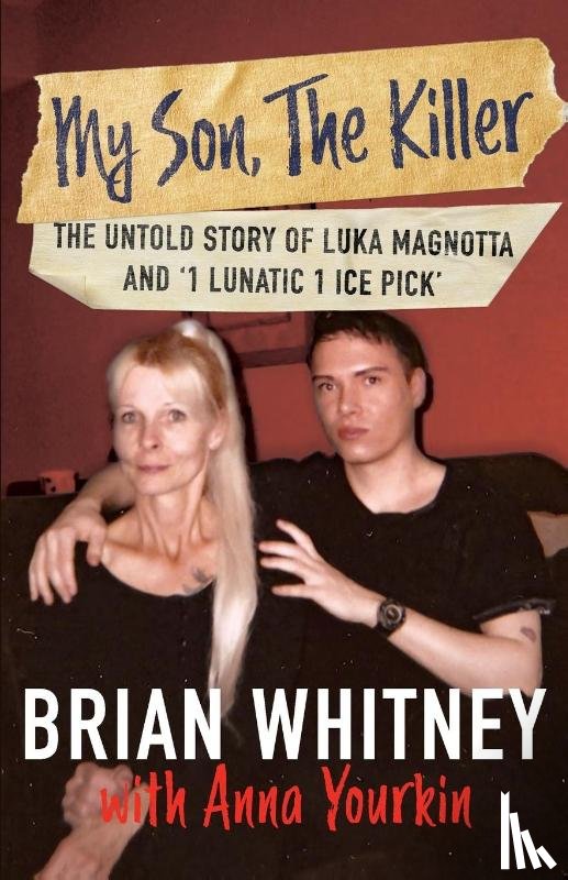 Whitney, Brian, Yourkin, Anna - My Son, The Killer