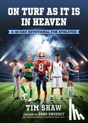 Shaw, Tim - ON TURF AS IT IS IN HEAVEN