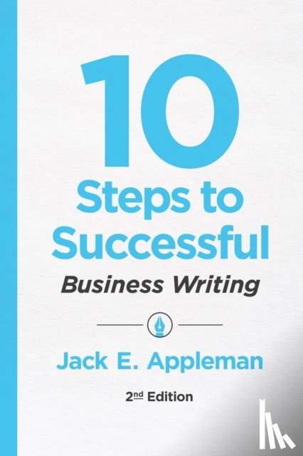 Appleman, Jack E. - 10 Steps to Successful Business Writing, 2nd Edition