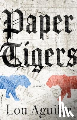 Aguilar, Lou - Paper Tigers