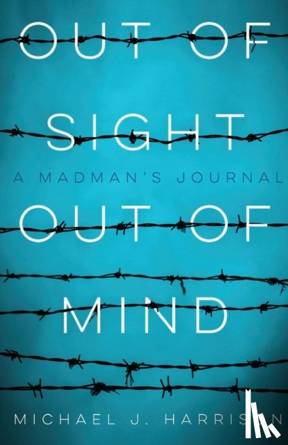 Harrison, Michael - Out of Sight Out of Mind