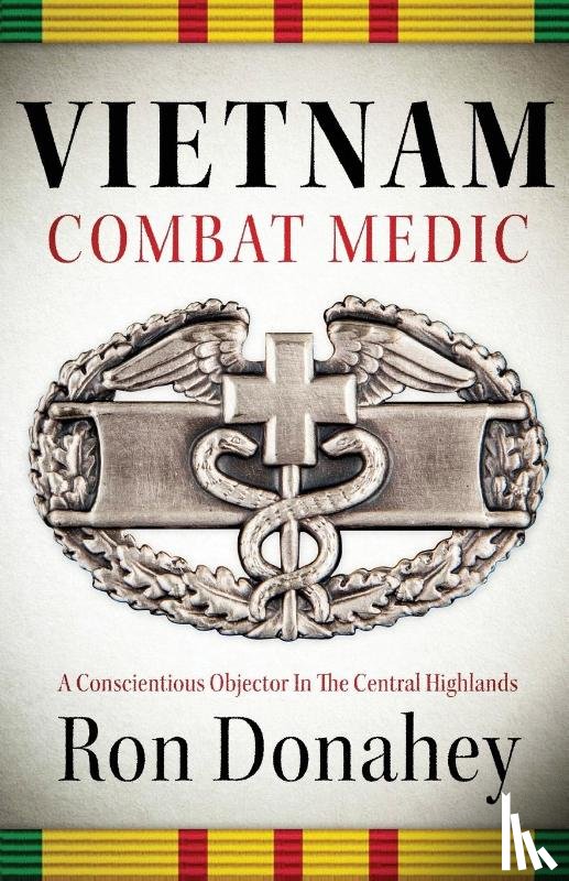 Donahey, Ron - Vietnam Combat Medic