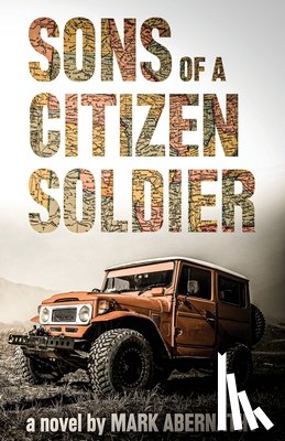 Abernathy, Mark - Sons of a Citizen Soldier