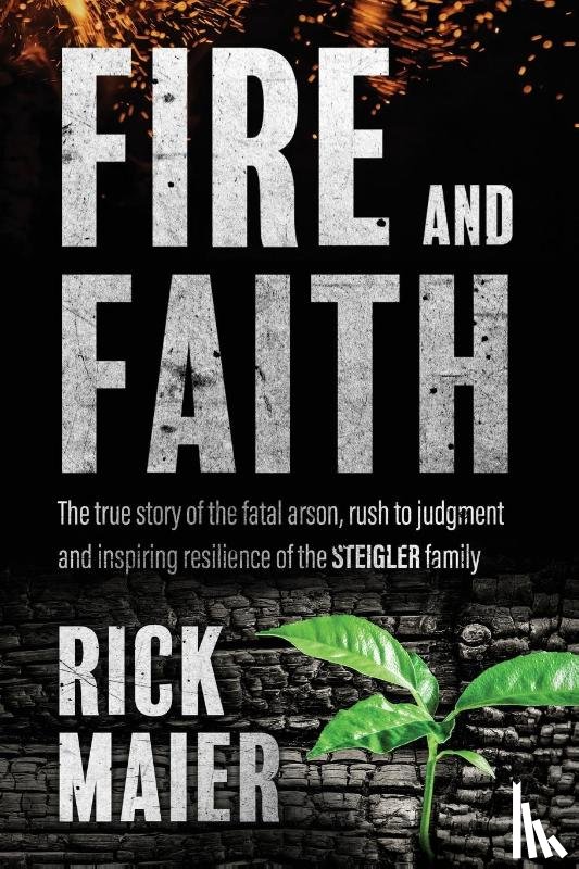 Maier, Rick - Fire and Faith