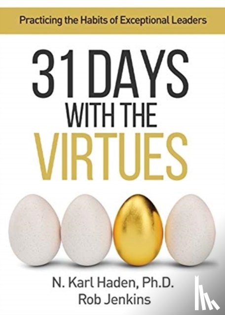 Haden, Karl, Jenkins, Rob - 31 Days with the Virtues