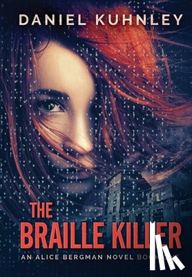 Kuhnley, Daniel - The Braille Killer