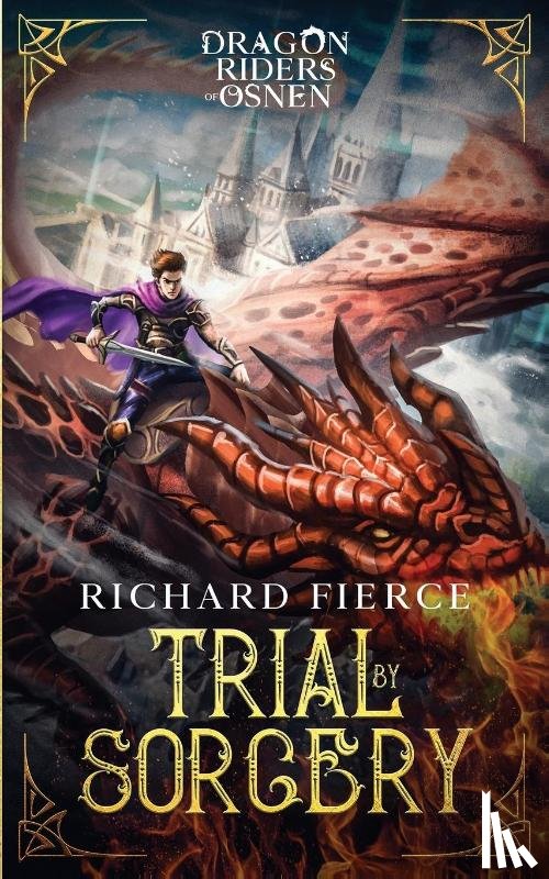 Fierce, Richard - Trial by Sorcery