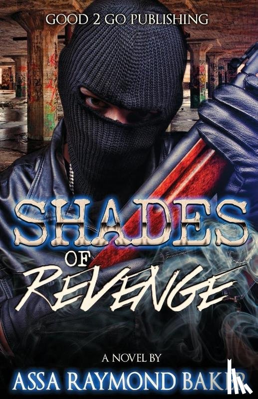 Baker, Raymond - Shades of Revenge