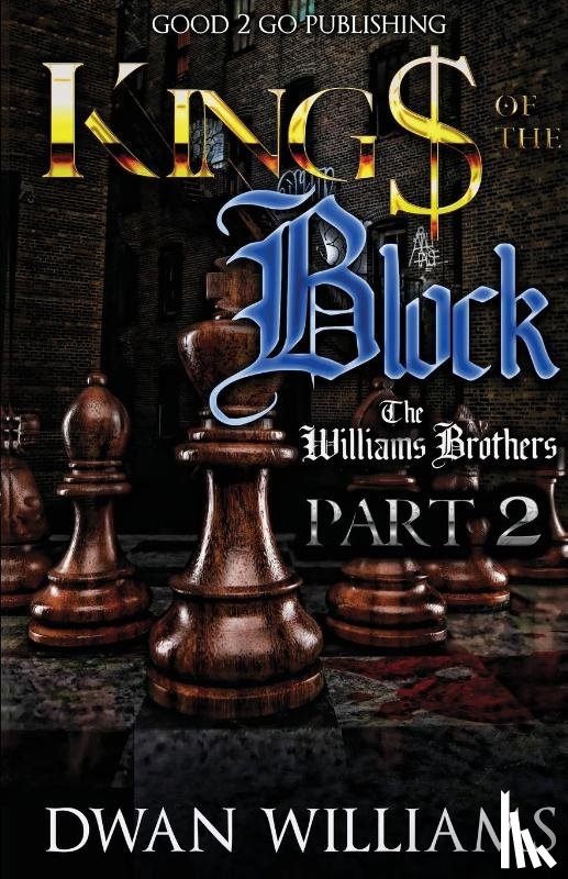 Williams, Dwan - Kings of the Block 2