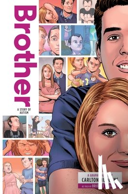 Hudgens, Carlton, Hudgens, Bridget - Brother: A Story of Autism