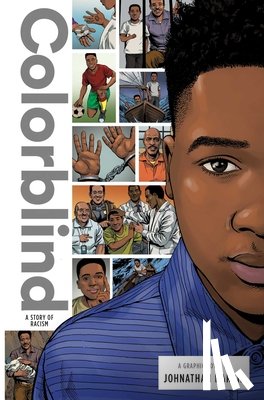 Harris, Johnathan - Colorblind: A Story of Racism