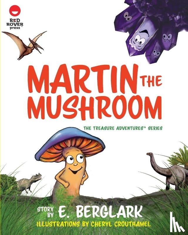 Berglark, E - Martin the Mushroom