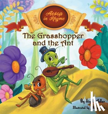 Adler, Sigal - The Grasshopper and the Ant
