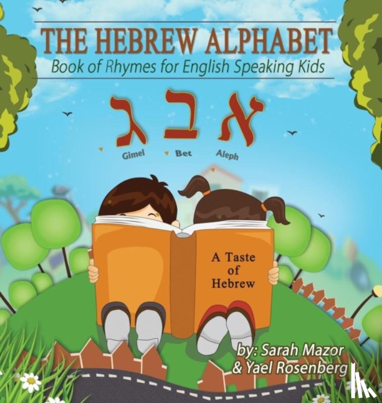 Mazor, Sarah, Rosenberg, Yael - The Hebrew Alphabet