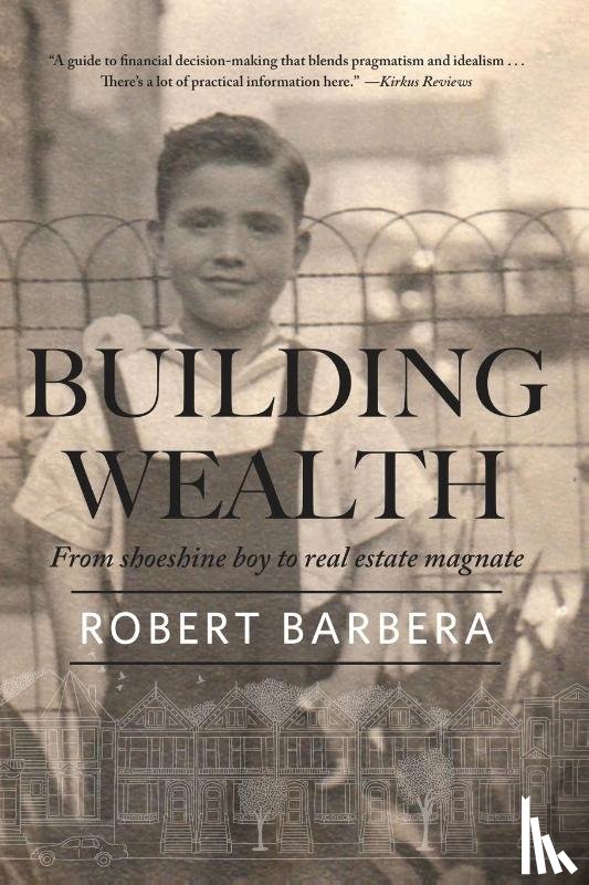 Barbera, Robert - Building Wealth
