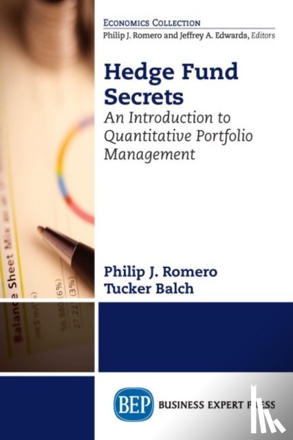 Romero, Philip J., Balch, Tucker - Hedge Fund Secrets