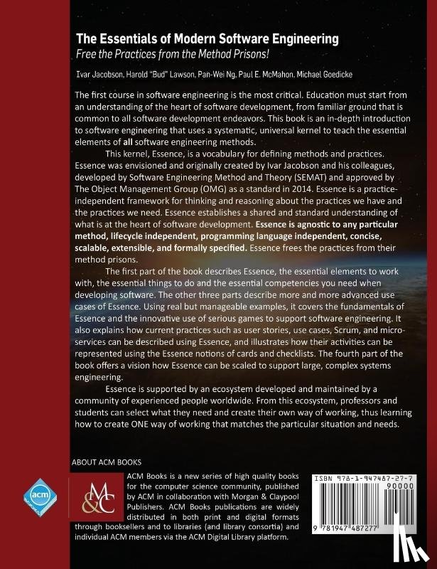 Jacobson, Ivar, Lawson, Harold "Bud", Ng, Pan-Wei, McMahon, Paul E. - The Essentials of Modern Software Engineering