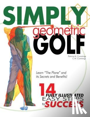 Cummings, Patricia, Cummings, C W - Simply Geometric Golf