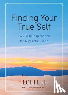 Lee, Ilchi - Finding Your True Self