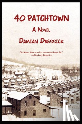 Dressick, Damian - 40 Patchtown