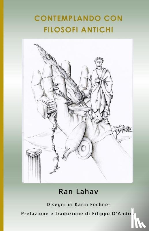 Lahav, Ran - Contemplando con filosofi antichi
